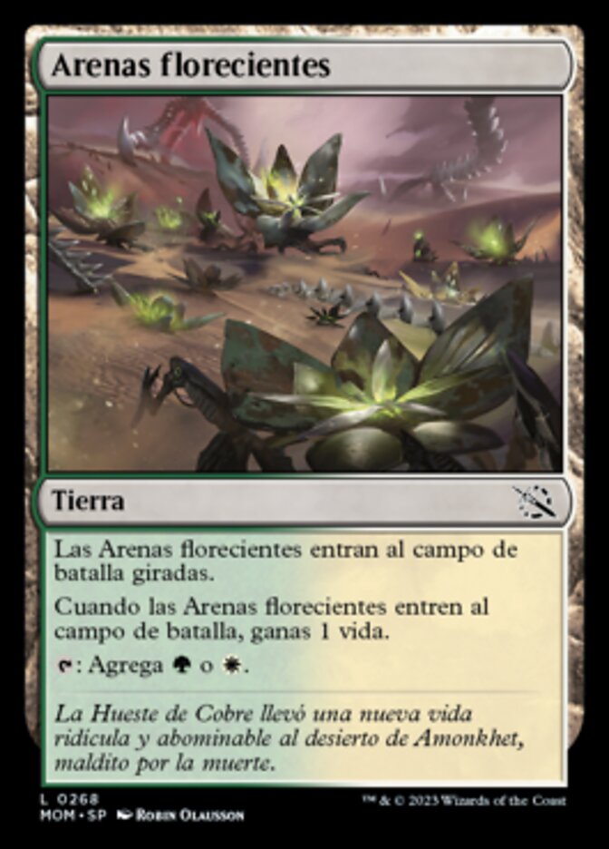 Arenas florecientes