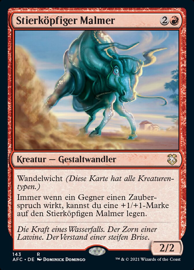 Stierköpfiger Malmer