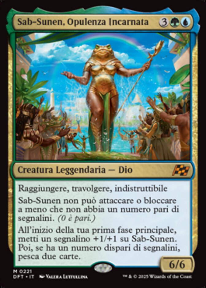 Sab-Sunen, Opulenza Incarnata
