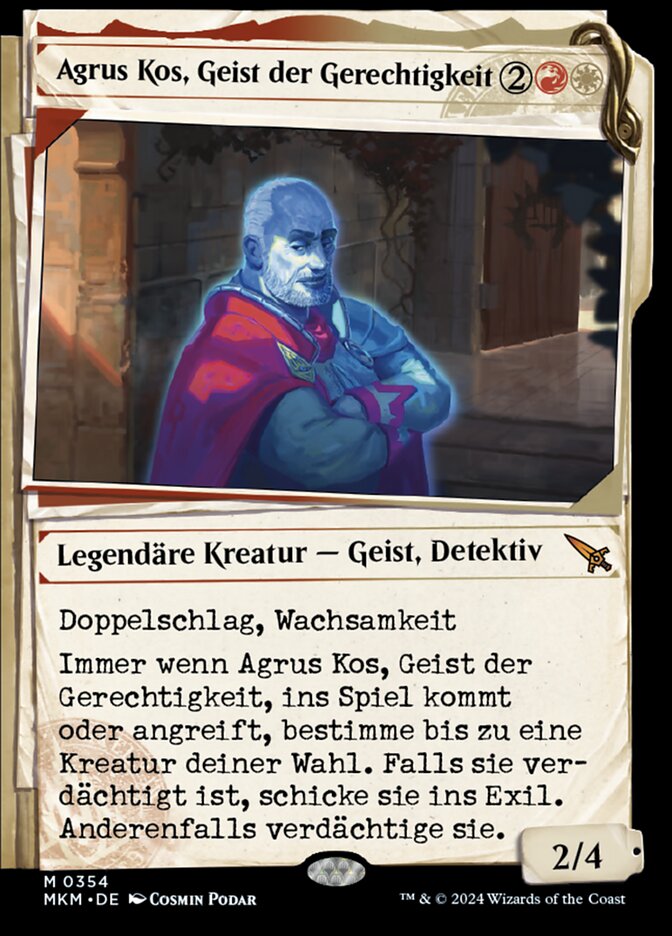 Agrus Kos, Geist der Gerechtigkeit