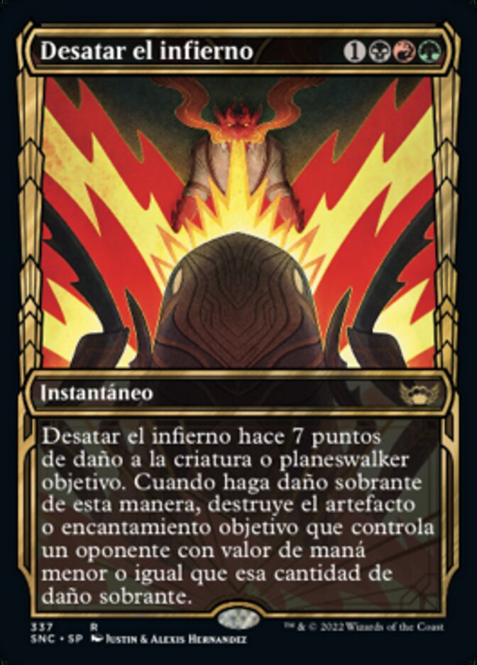Desatar el infierno