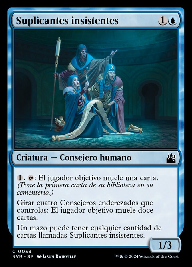 Suplicantes insistentes