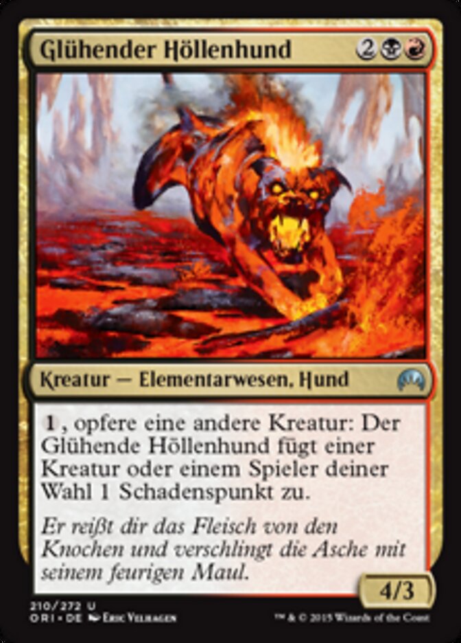 Glühender Höllenhund
