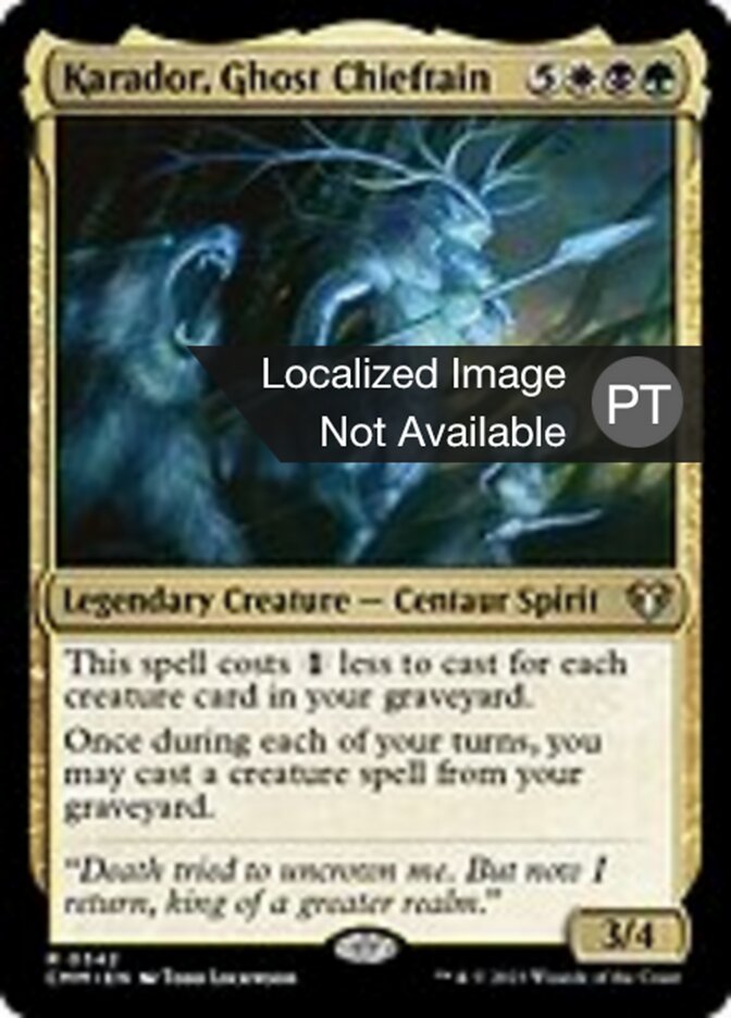 Karador, Cacique Fantasma
