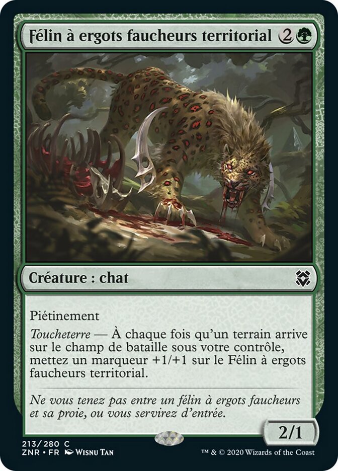 Félin à ergots faucheurs territorial