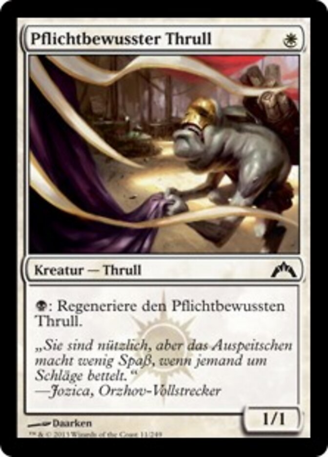 Pflichtbewusster Thrull