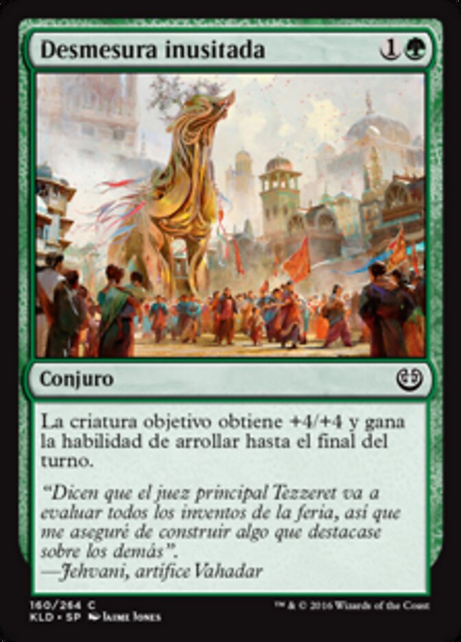 Desmesura inusitada