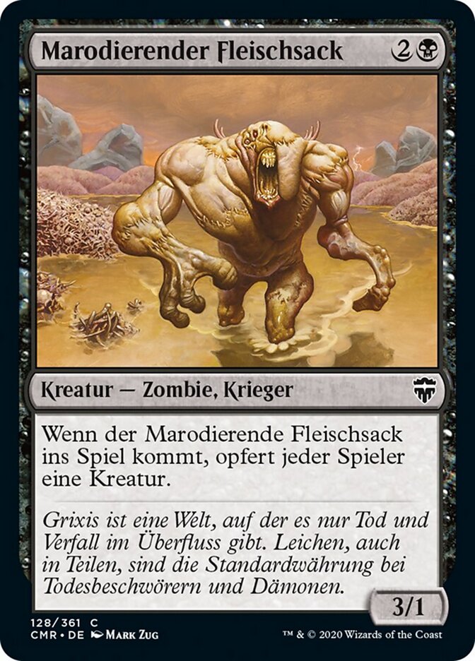 Marodierender Fleischsack