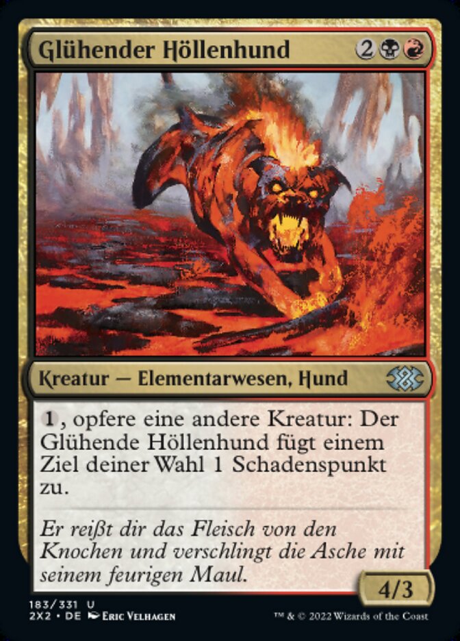 Glühender Höllenhund
