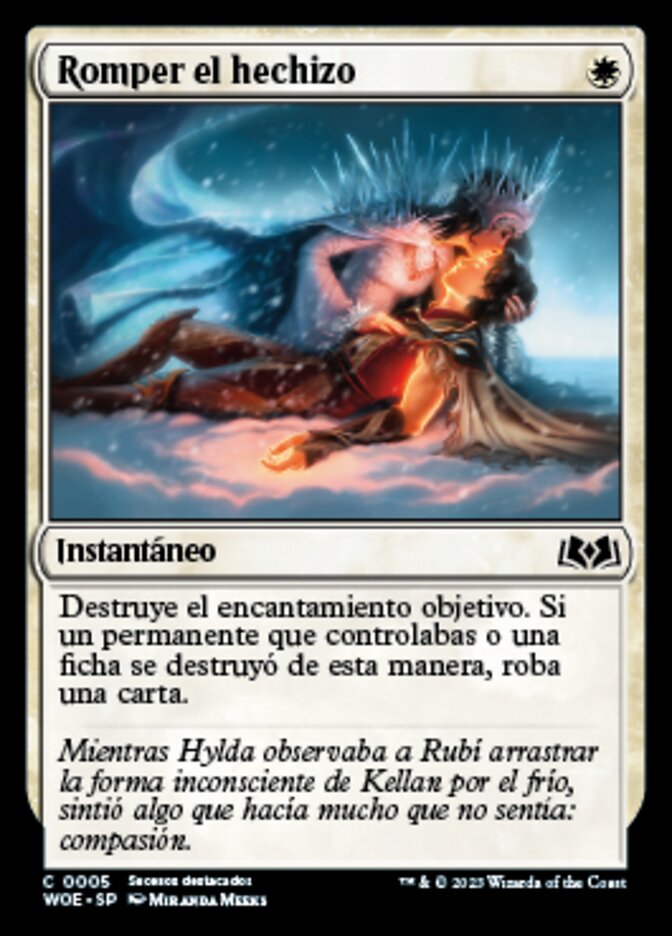 Romper el hechizo