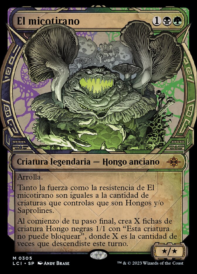 El micotirano