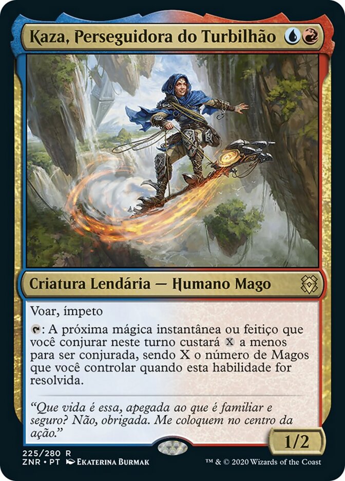 Kaza, Perseguidora do Turbilhão