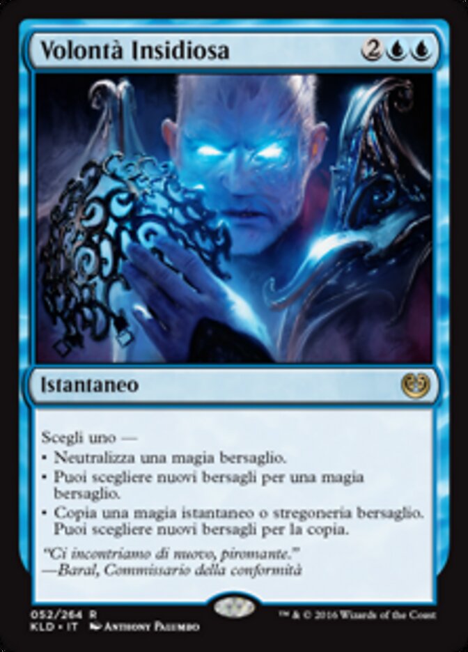 Volontà Insidiosa