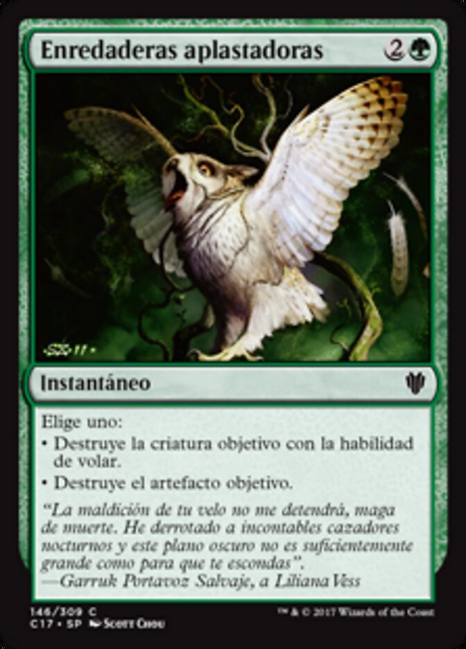 Enredaderas aplastadoras