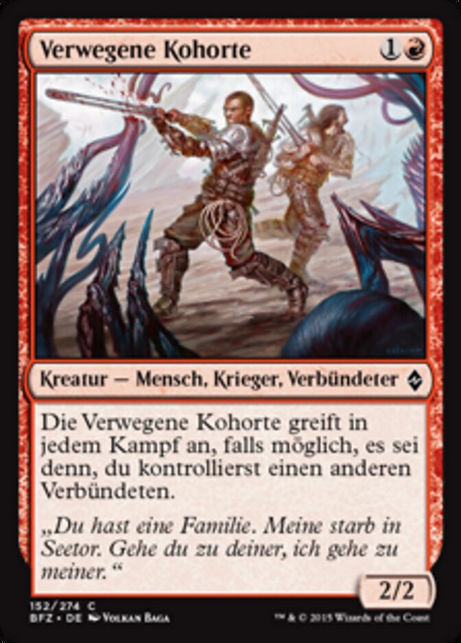 Verwegene Kohorte