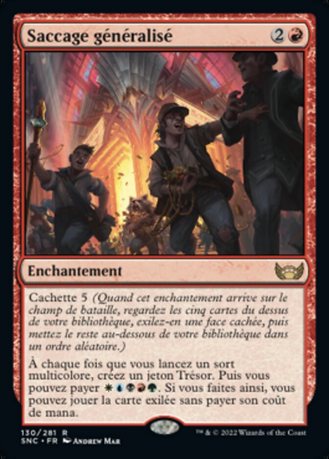 Saccage généralisé