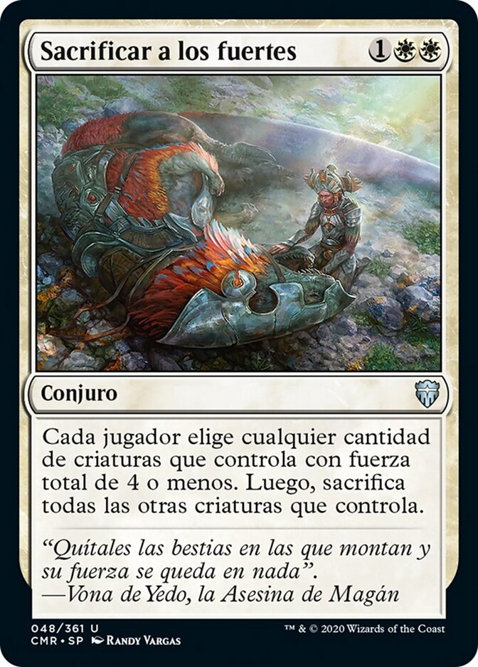 Sacrificar a los fuertes