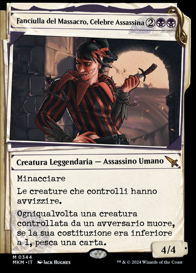 Fanciulla del Massacro, Celebre Assassina