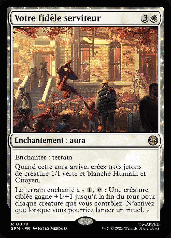Votre fidèle serviteur