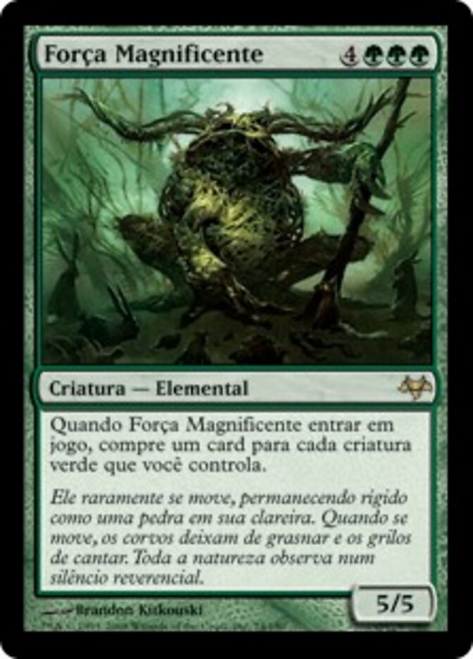 Força Magnificente