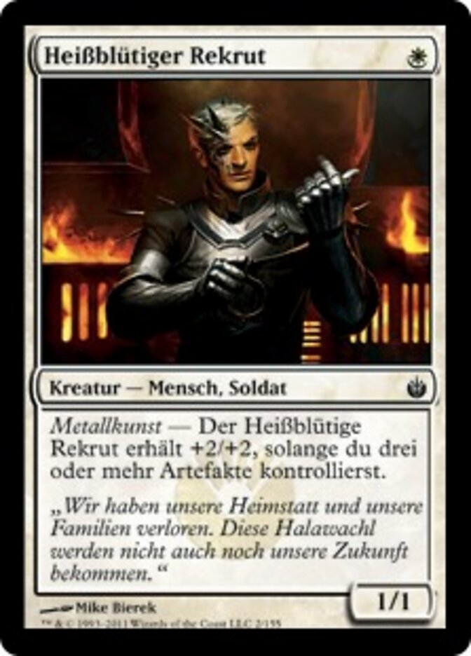 Heißblütiger Rekrut