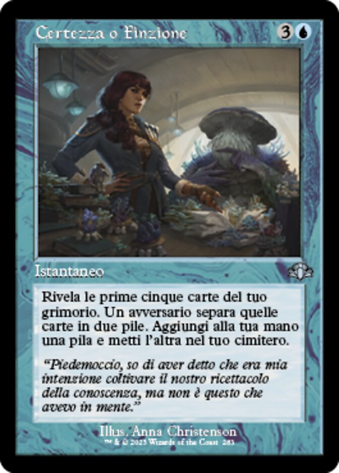 Certezza o Finzione
