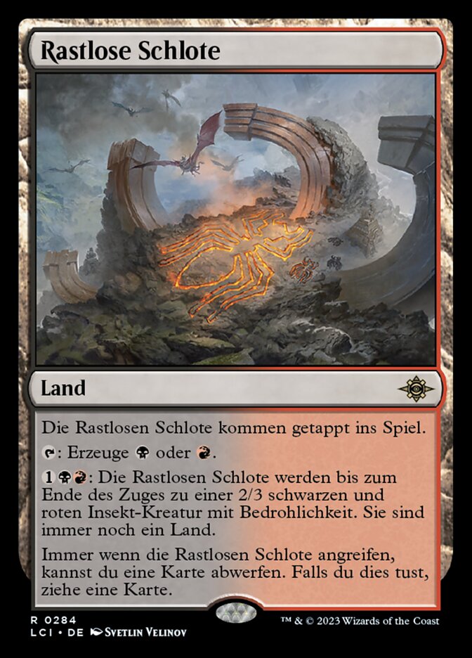 Rastlose Schlote