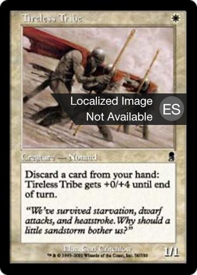 Tribu incansable