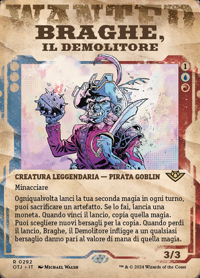 Braghe, il Demolitore