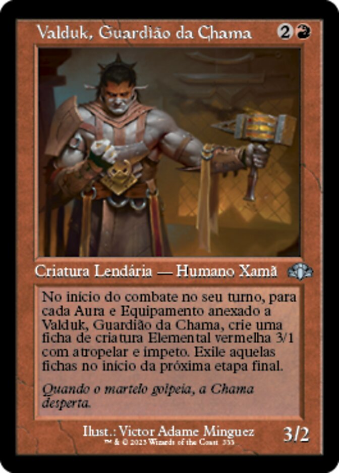Valduk, Guardião da Chama