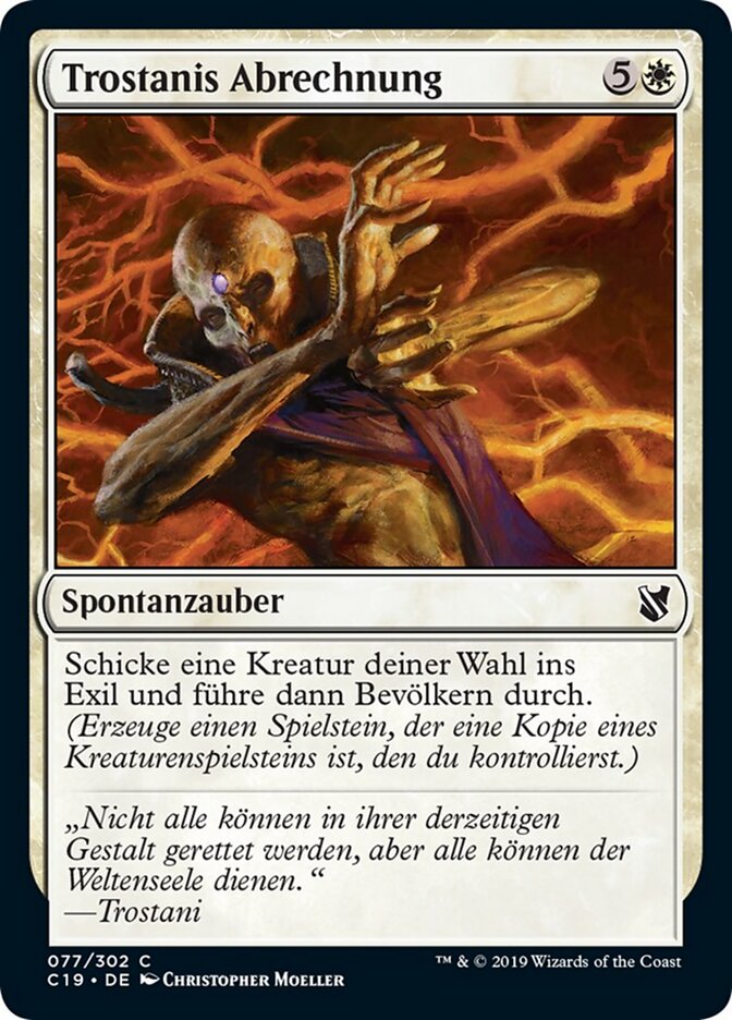 Trostanis Abrechnung