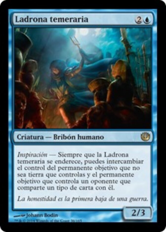 Ladrona temeraria