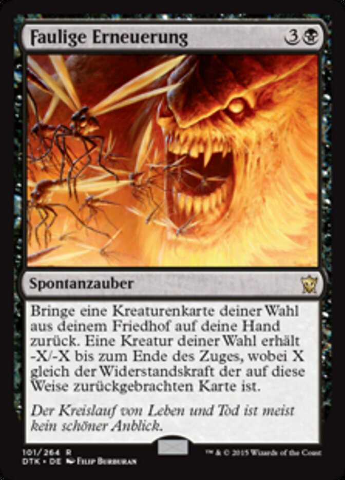 Faulige Erneuerung