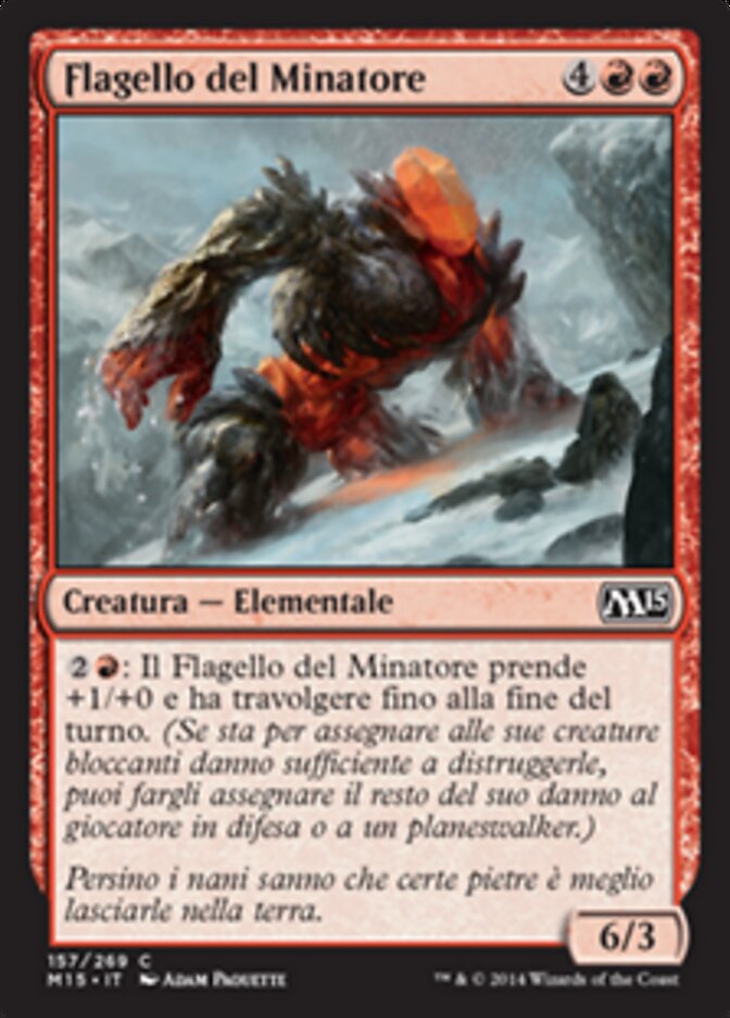 Flagello del Minatore
