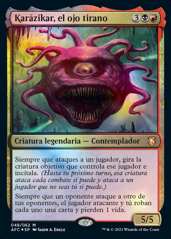 Karázikar, el ojo tirano