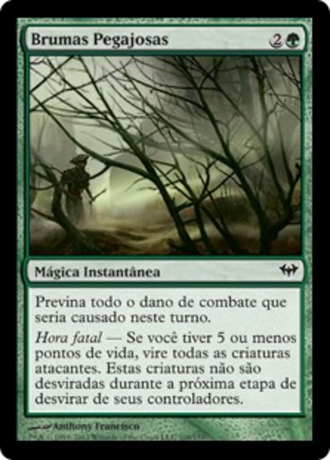 Brumas Pegajosas