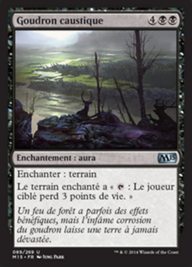 Goudron caustique