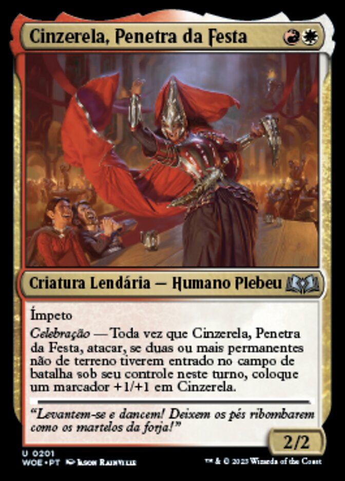 Cinzerela, Penetra da Festa
