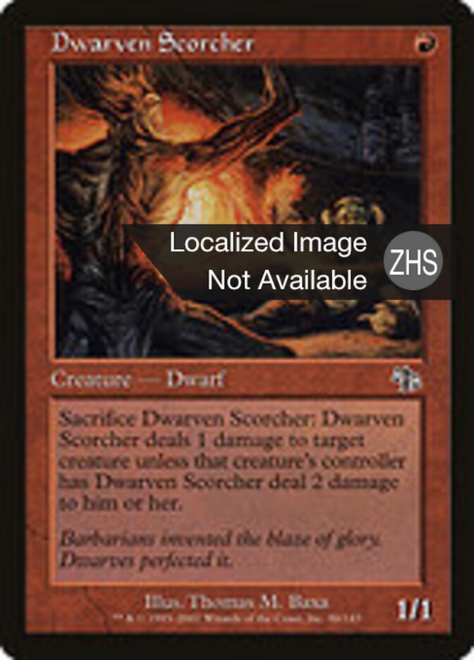 Dwarven Scorcher