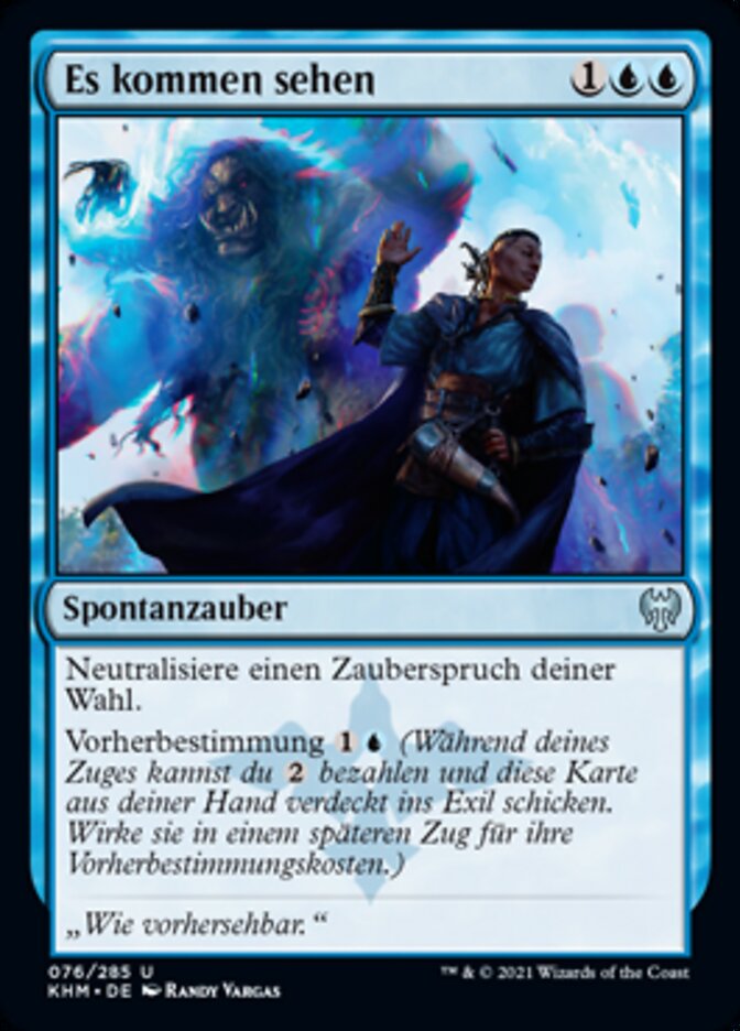 Es kommen sehen