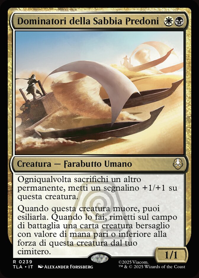 Dominatori della Sabbia Predoni