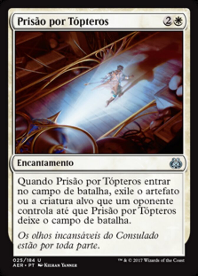 Prisão por Tópteros