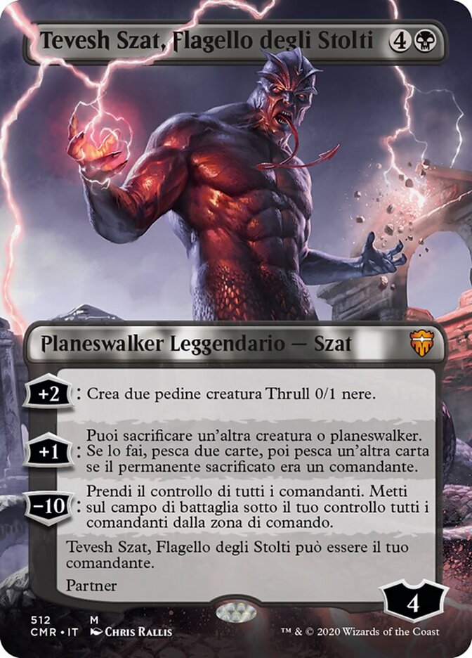 Tevesh Szat, Flagello degli Stolti
