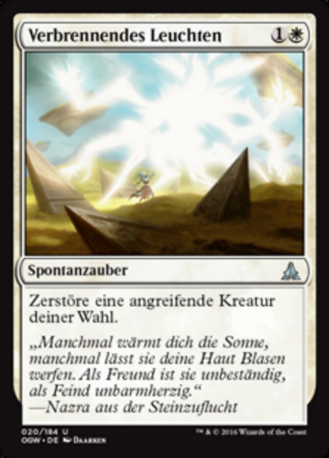 Verbrennendes Leuchten