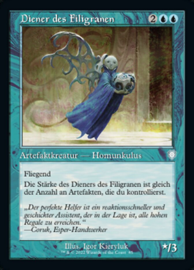 Diener des Filigranen