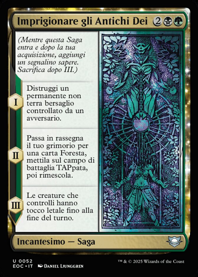 Imprigionare gli Antichi Dei