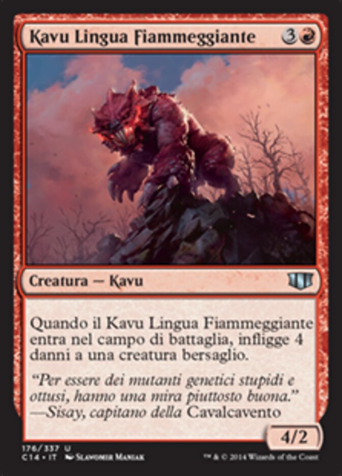 Kavu Lingua Fiammeggiante