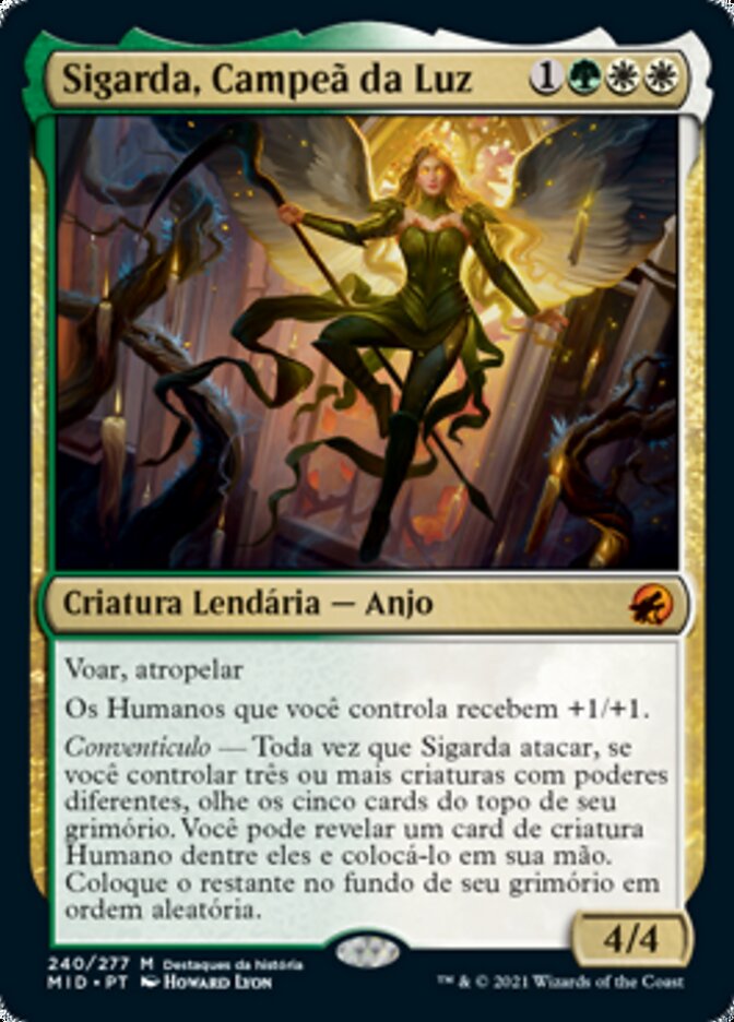 Sigarda, Campeã da Luz