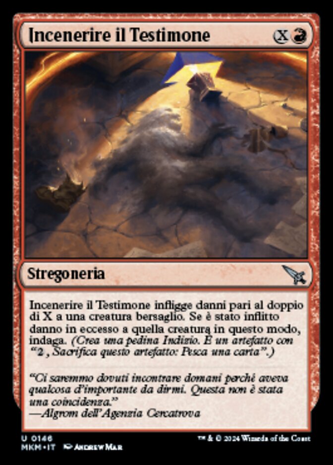 Incenerire il Testimone