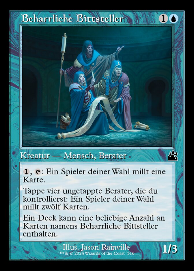 Beharrliche Bittsteller
